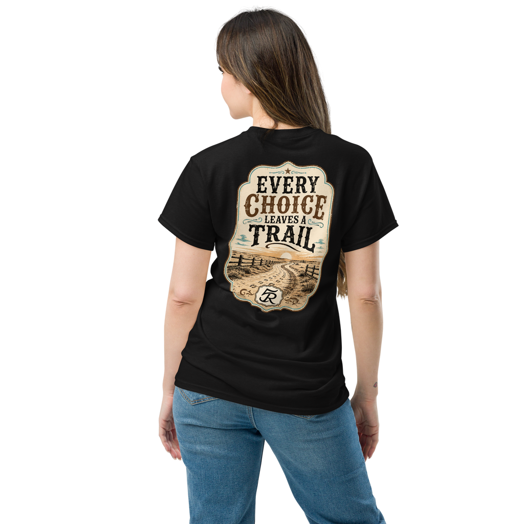 Every Choice Leave a Trail